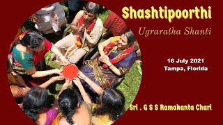 Shashtipoorthi - Ugraratha Shanti | 60th Birthday | USA | Homam | Florida | Sri .GSS Ramakanta Chari