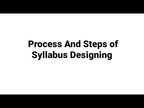 Process of Syllabus Designing. Steps of Syllabus Designing.