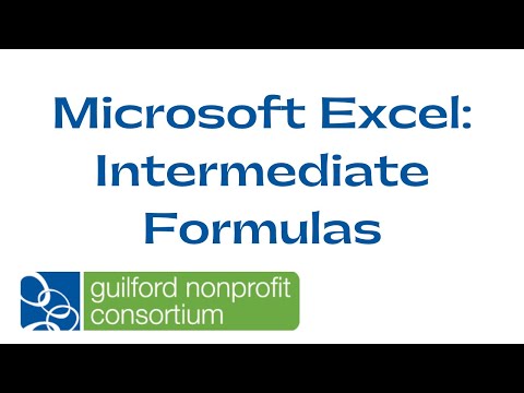 Microsoft Excel: Intermediate Formulas