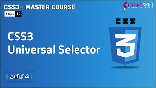 What is Universal Selector in CSS in Tamil (Master Course) - Entire Skill