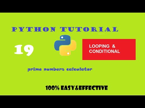 PYTHON TUTORIAL | PROGRAM-19 | PRIME NUMBERS CALCULATOR