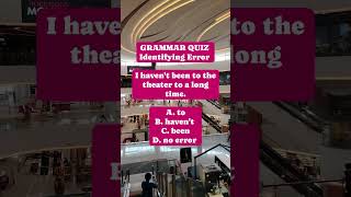 GRAMMAR QUIZ Identifying Error #grammar #grammarexercise #testandlearn #grammarquiz