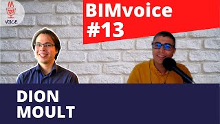 BIMvoice#13🎙️Dion Moult (Open Source software in the AEC industry) #bim