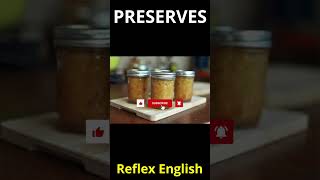 PRESERVES  #vocabularyexpress #englishlanguage  #english #englishlearning