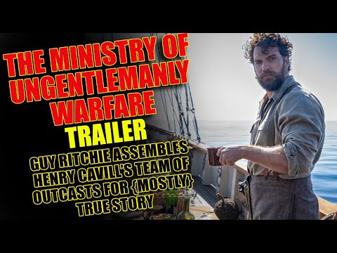 The Ministry of Ungentlemanly Warfare trailer [HD]