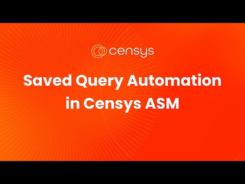 Saved Query Automation with Censys ASM