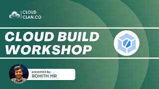 CloudBuild CI/CD Workshop
