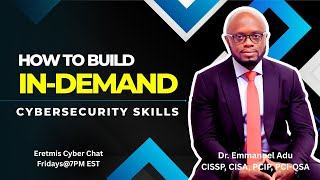 How to Build In-Demand Cybersecurity Skills in 2025