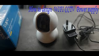HOW TO MAKE WIFI CCTV CAMERA POWER SUPPLY ? #electronics #homesecurity #cctvcamera #wificonnect