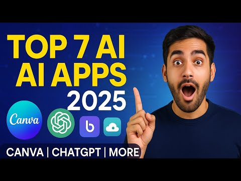 "Top 7 Powerful Al Apps You Must Try in 2025 | Canva, ChatGPT & More!"