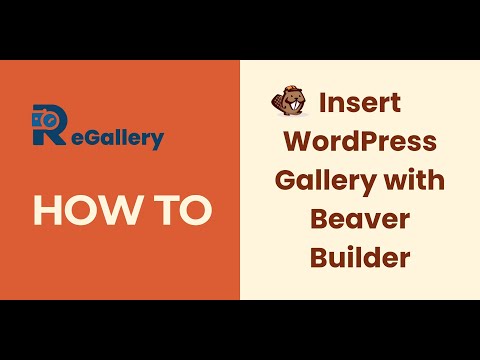 📸 How to Insert a WordPress Gallery with Beaver Builder | Step-by-Step Tutorial