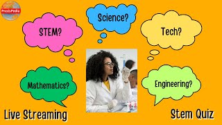 STEM Quiz Questions and Answers Live Streaming #7