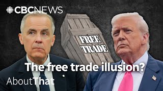 Is Canada-US free trade dead? | About That