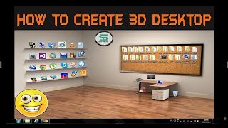 how to create 3d desktop