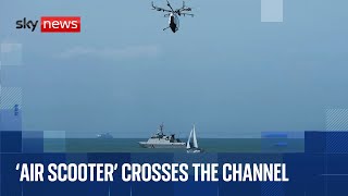 French pilot leaves France as he crosses the Channel on air scooter