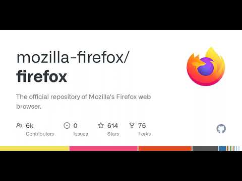 GitHub - mozilla-firefox/firefox: The official repository of Mozilla's Firefox web browser.