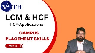LCM and HCF@V2TH Part-13 #aptitudeandreasoningforcampusplacements #campus #Venkat Sir
