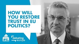 Jan Zahradil - How will you restore trust in EU politics?