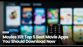 Top 5 Best Movie Apps You Should Download Now #movieapps #bestmovieapp #tv