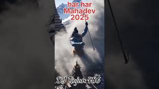 har har Mahadev 🚩2025 #top #viralvideo #viralshorts #djsarzensetupsong #shorts #djsarzen #topvideo