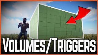 RustEdit Training #6: Volumes and Triggers + Bonus