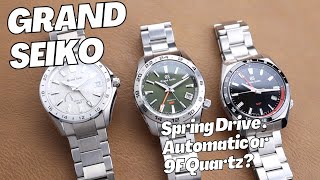 What’s Best From Grand Seiko? Spring Drive, Automatic, or 9F Quartz?