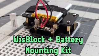 WisBlock & Battery Mounting Kit | Instructions for mounting RAK Meshtastic Starter Kit & Battery