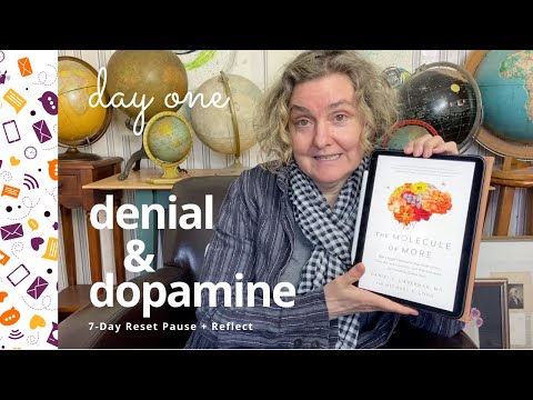 7-Day Reset | Digital Media Pause & Reflect | Day 1: Denial + Dopamine
