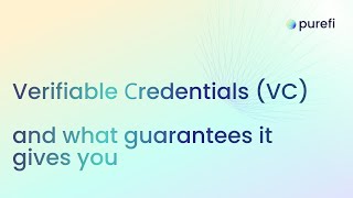 Verifiable Сredentials (VC) and what guarantees it gives you
