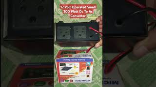 12 Volt Operated Small 200 Watt Dc To Ac Converter @B.techRaghav