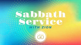 Zion SDA Church || SABBATH SERVICE  || JULY 26 || 2025
