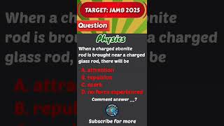 Jamb 2025 physics ,#jamb2025 #jambpastquestions #jamb2025preparation #shortsvideo #shortsfeed