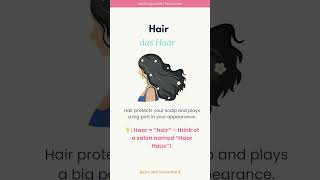 Hair | das Haar 📖✨ Learn German with Me: Medical Vocabulary #germanmedicalterms