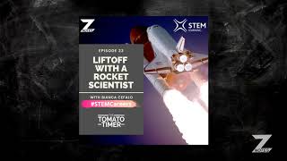 Liftoff With a Rocket Scientist | ZNotes: The Tomato Timer #23