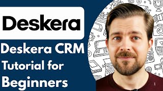 Deskera CRM Tutorial for Beginners | Master Sales & Customer Management