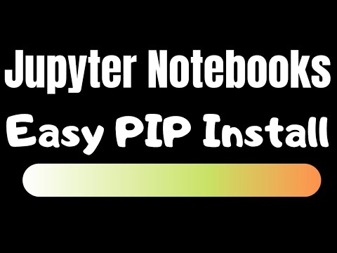 Jupyter Notebooks Quick PIP Installation