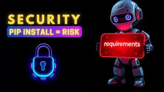 🛑 The Hidden Risks Behind pip install -r requirements.txt