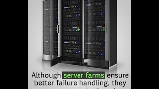 Advantages and Disadvantages of Server Farms