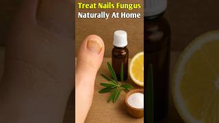 Nail Fungus Treatment at Home | 100% Natural & Effective #nailfungus #shorts #nailtutorial