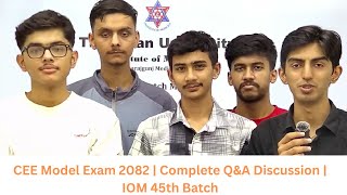 CEE Model Exam 2082 | Complete Q&A Discussion | IOM 45th Batch | Vibrant Entrance |MORNING SHIFT|