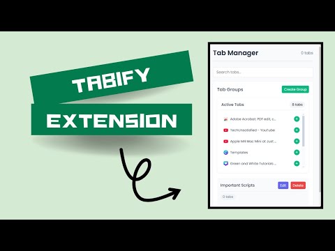 Tabify Your Personal Tab manager Extension