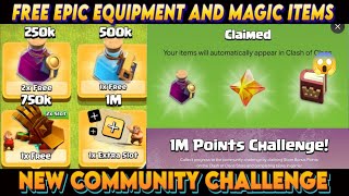 FREE Epic Equipment and Magic items in New Community Challenge