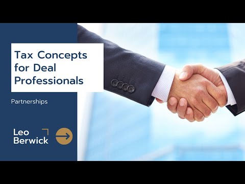 Tax Concepts for Deal Professionals: Partnerships