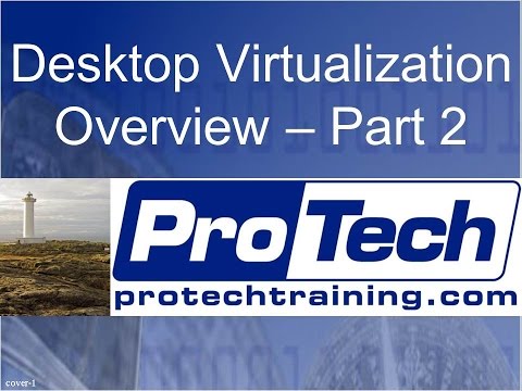 Desktop Virtualization Part 2