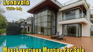 Ultra Luxurious Mansion For Sale In Lonavala @25Cr Must Watch