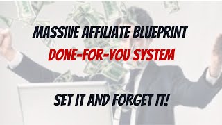 Massive Affiliate Blueprint Review and Walkthrough   James Neville-Taylor Product