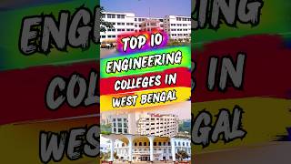 Top 10 Engineering Colleges in West Bengal (WBJEE & JEE Mains) 2024! #enginneringcolleges #top10