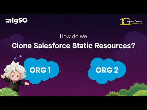 How to Clone Salesforce Static Resources using migSO | Tutorial