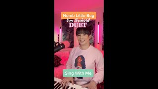 Numb Little Bug - Em Beihold - Duet (Sing With Me)  #duet #singing