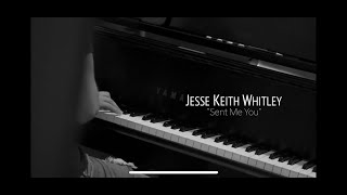 Jesse Keith Whitley - "Sent Me You"  (Official Music Video)
